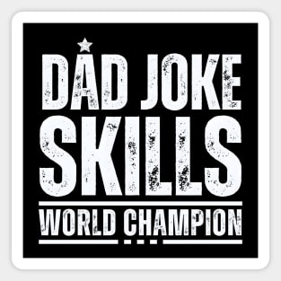 Dad Joke World Champion Magnet